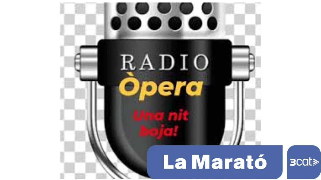 Ràdio opera, una nit boja Ràdio opera, una nit boja