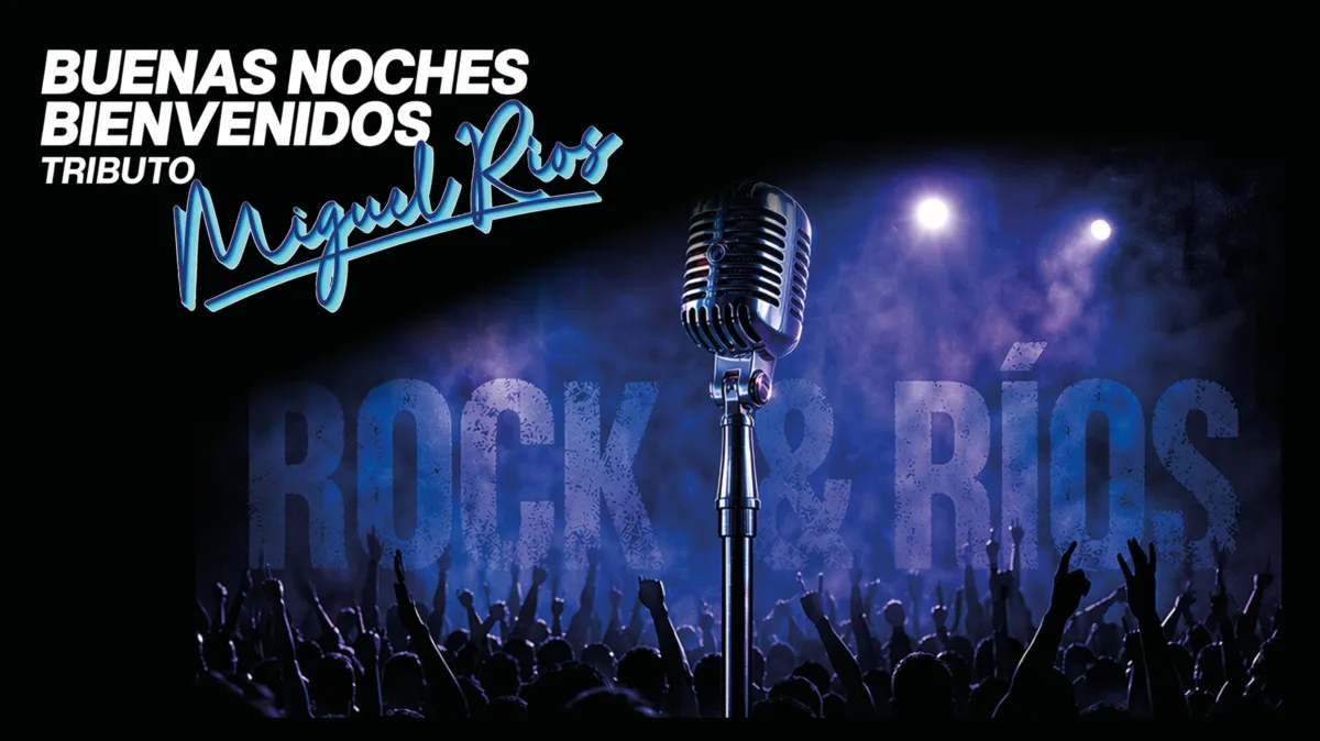 Rock & Ríos: Tributo a Miguel Ríos