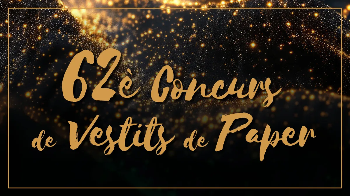 62è Concurs de Vestits de Paper