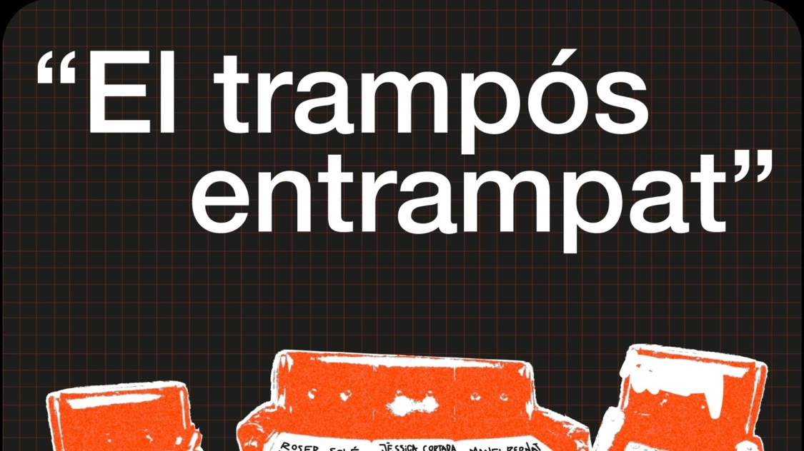 El trampós entrampat El trampós entrampat